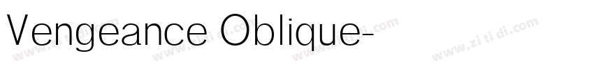 Vengeance Oblique字体转换